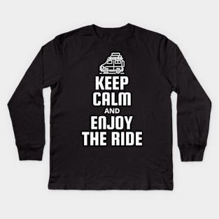 Keep Calm and Enjoy The Ride Kids Long Sleeve T-Shirt